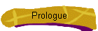 Prologue